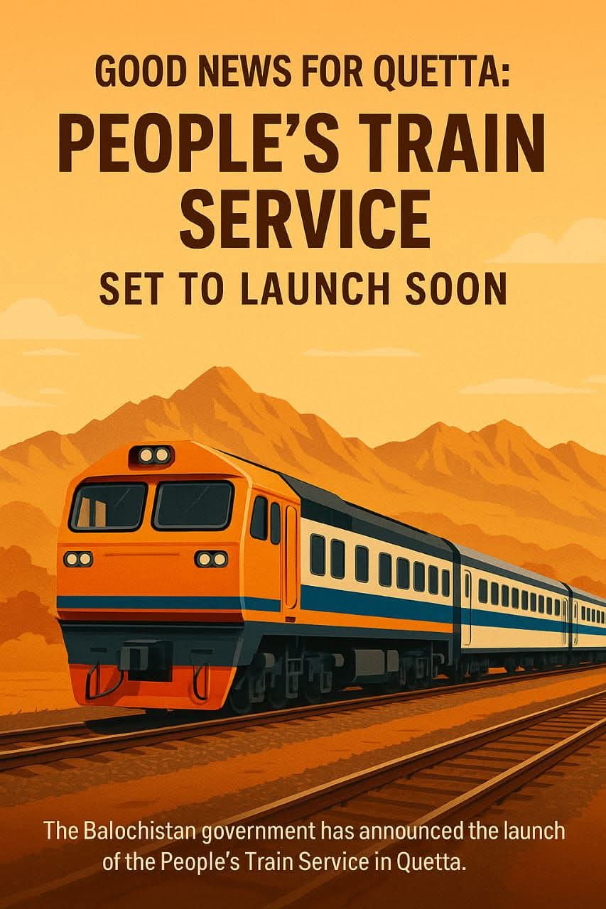 Launch of People’s Train Service in Quetta: Affordable and Comfortable Travel for Citizens